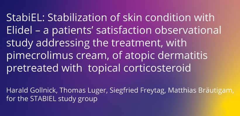 Publikation StabiEL: stabilization of skin condition with Elidel--a patients' satisfaction observational study addressing the treatment, with pimecrolimus cream, of atopic dermatitis pretreated with topical corticosteroid